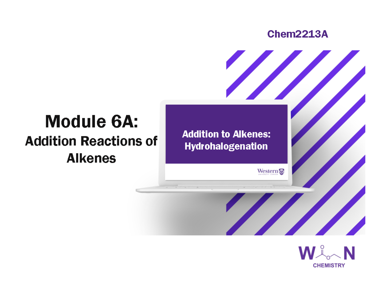 Module+6+NOtes+For+Posting-1 - Module 6A: Addition Reactions of Alkenes ...