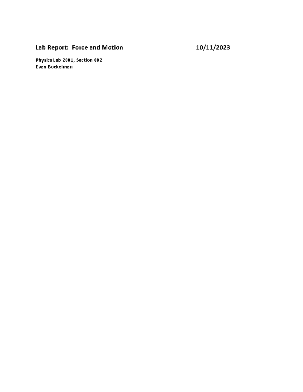 Lab Report Force and Motion - Acceleration: Experimental Design ...