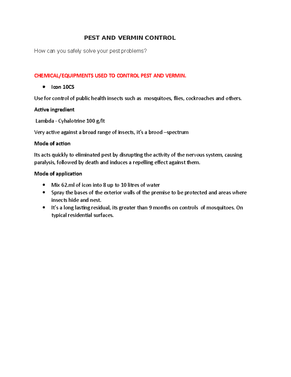 Pest and vermin control PEST AND VERMIN CONTROL How can you safely