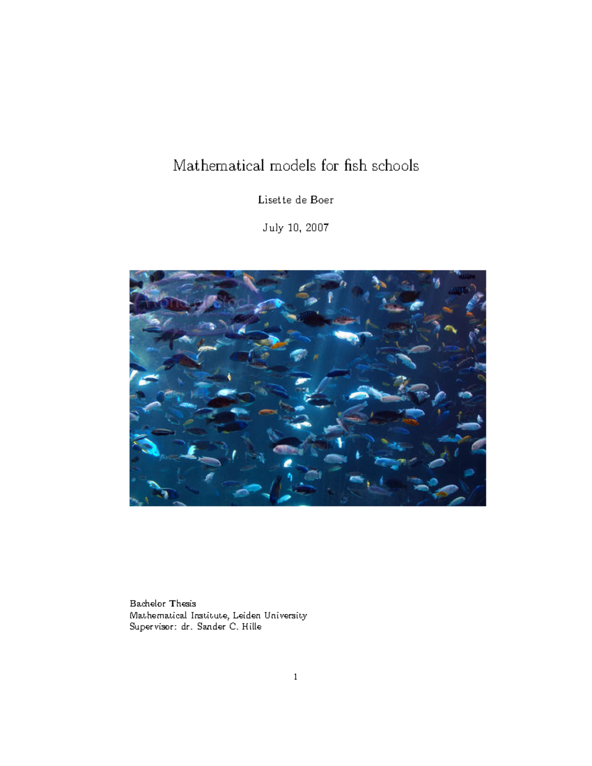 Deboerbachelor - Mathematical models for fish schools Lisette de Boer ...