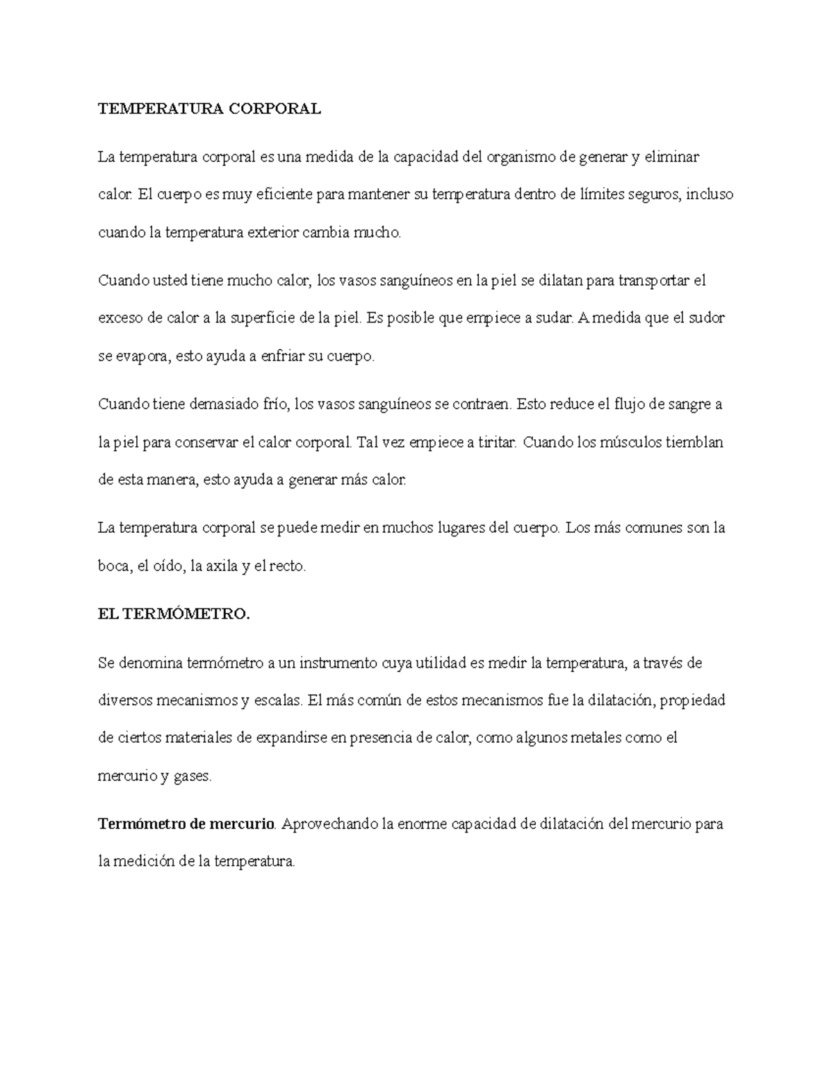 Temperatura Corporal TEMPERATURA CORPORAL La temperatura