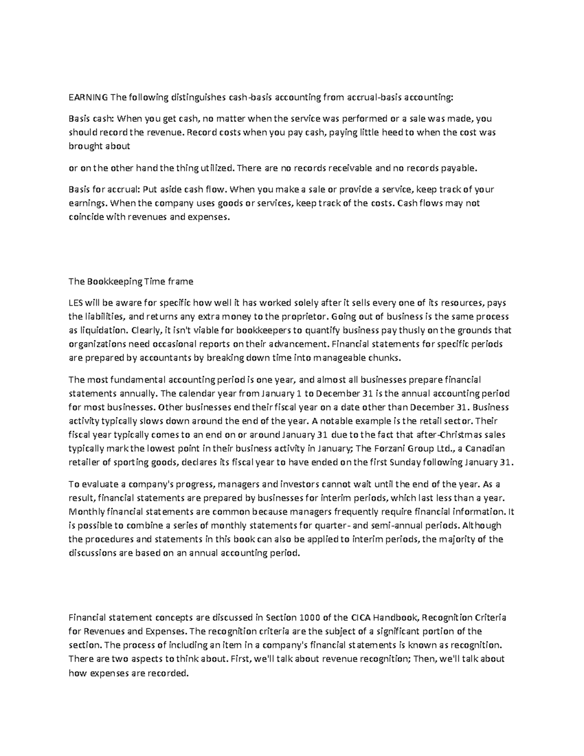 Accounting-41 - N/A - EARNING The following distinguishes cash-basis ...