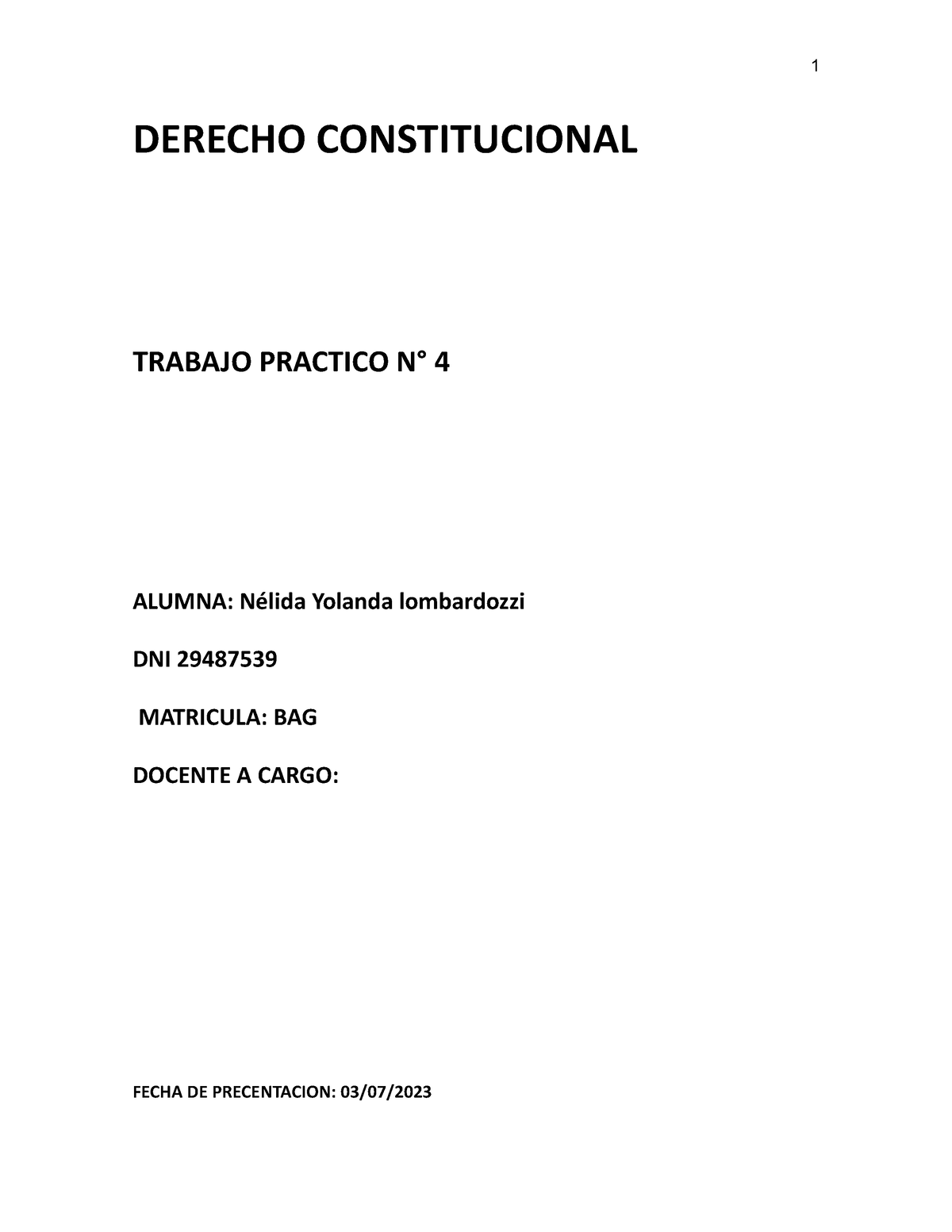 Derecho Constitucional Numero 2 - DERECHO CONSTITUCIONAL TRABAJO ...