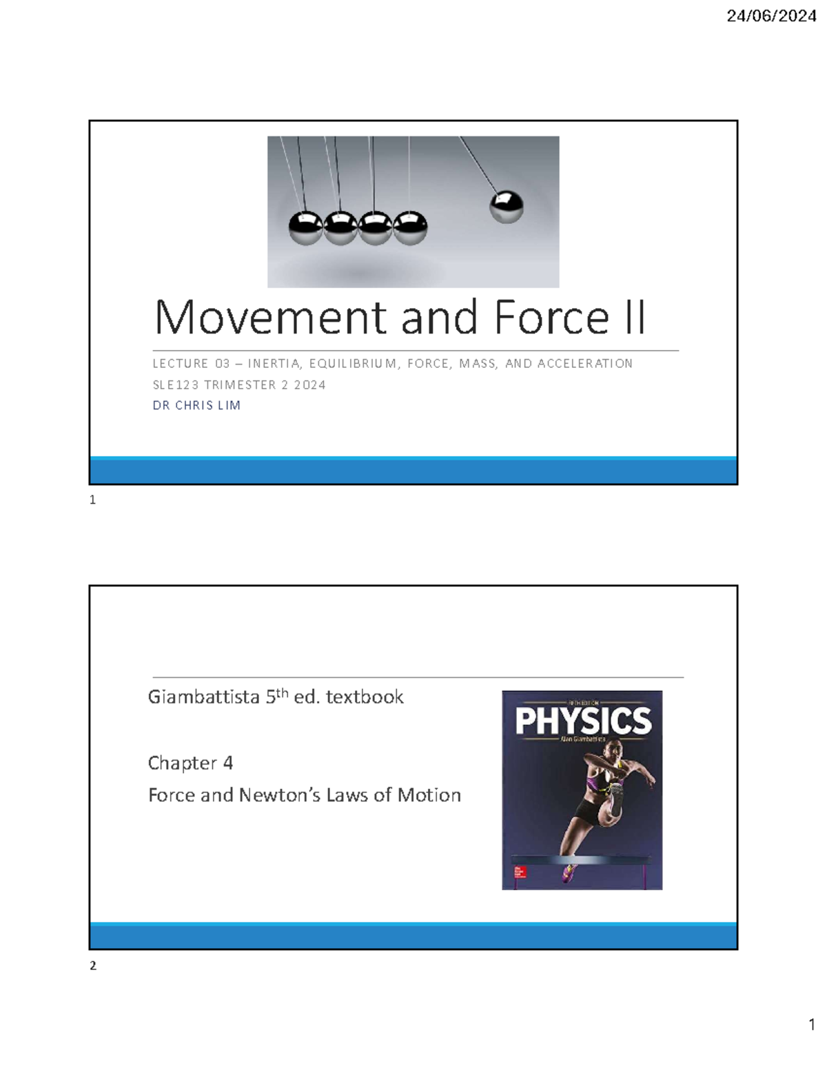 SLE123 Lecture 03 - Movement and Force II - 2 slides per page ...