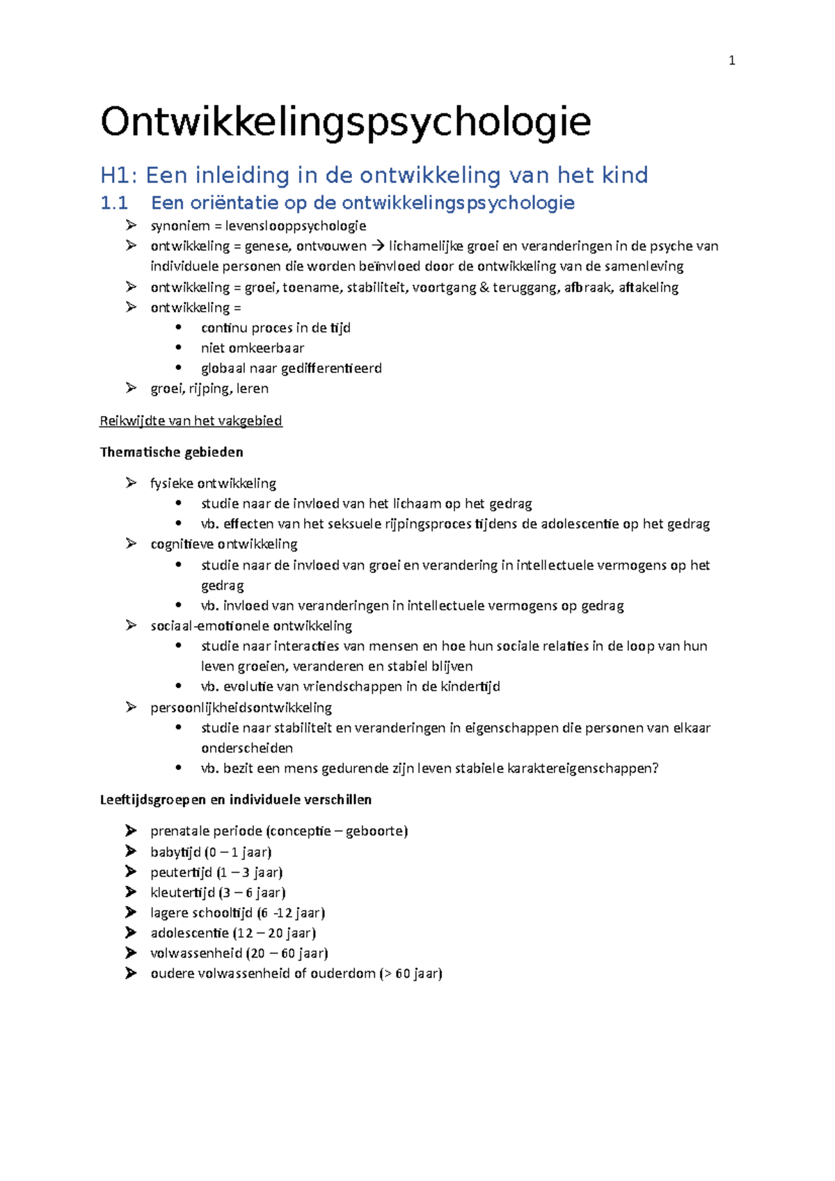 Ontwikkelingspsychologie Samenvatting - Ontwikkelingspsychologie H1 ...