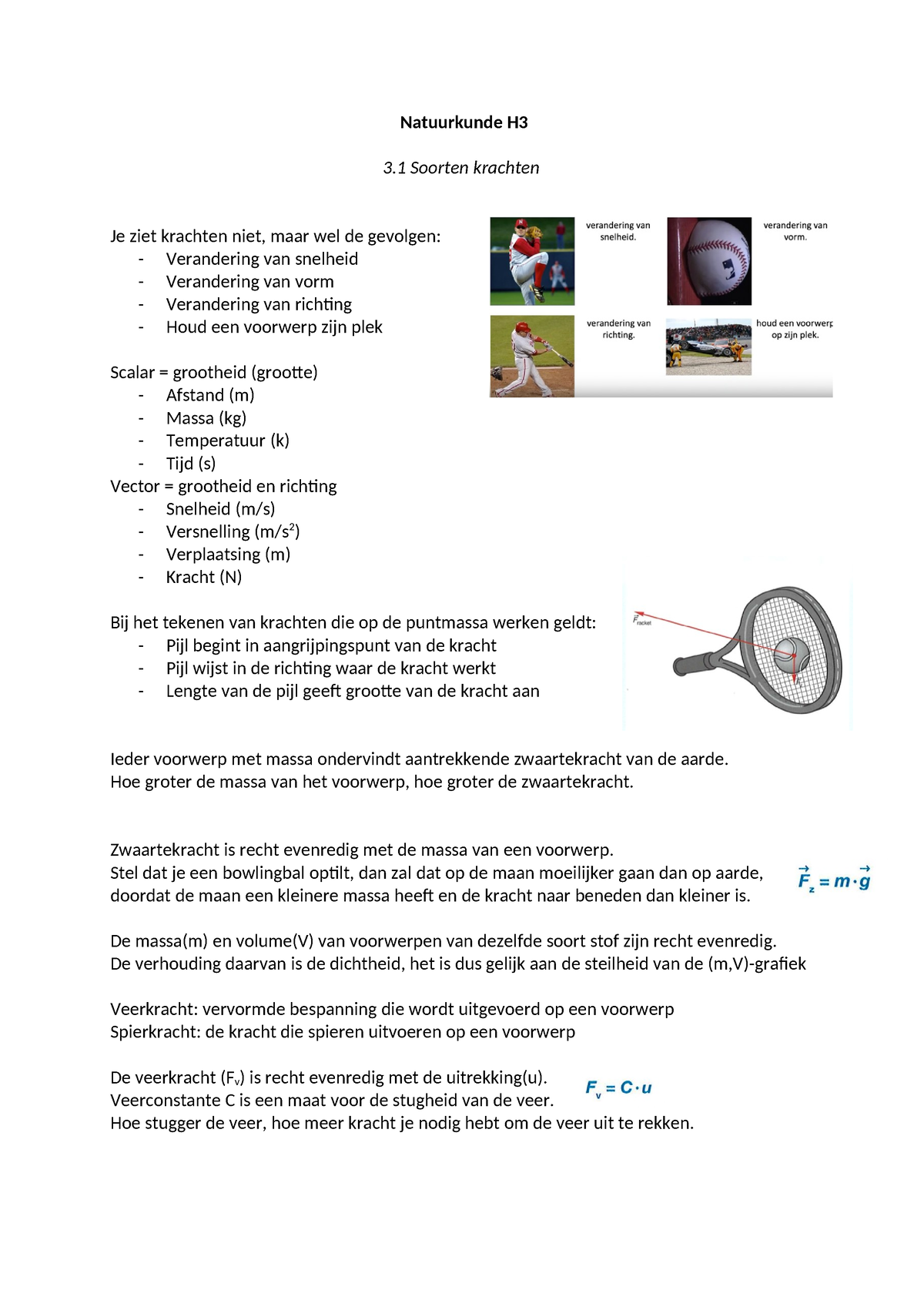 Natuurkunde Samenvatting H3 - Natuurkunde H 3 Soorten Krachten Je Ziet ...