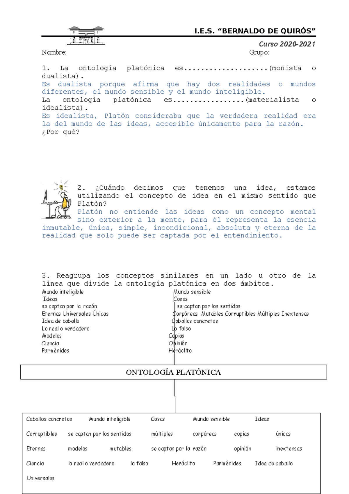 Actividad 6 Repaso Sobre La Ontología Platónica I E “bernaldo De