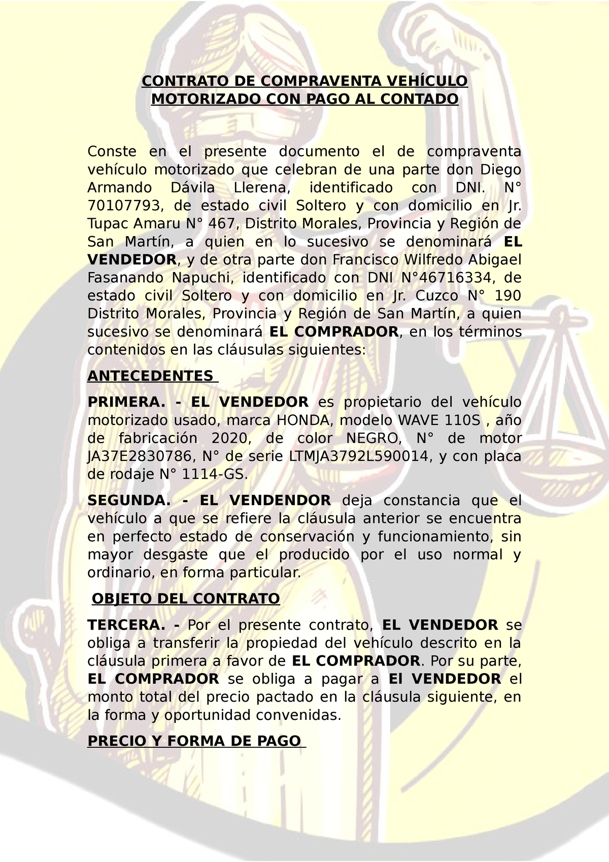 Contrato DE Compraventa MOTO CONTRATO DE COMPRAVENTA VEHÍCULO MOTORIZADO CON PAGO AL CONTADO