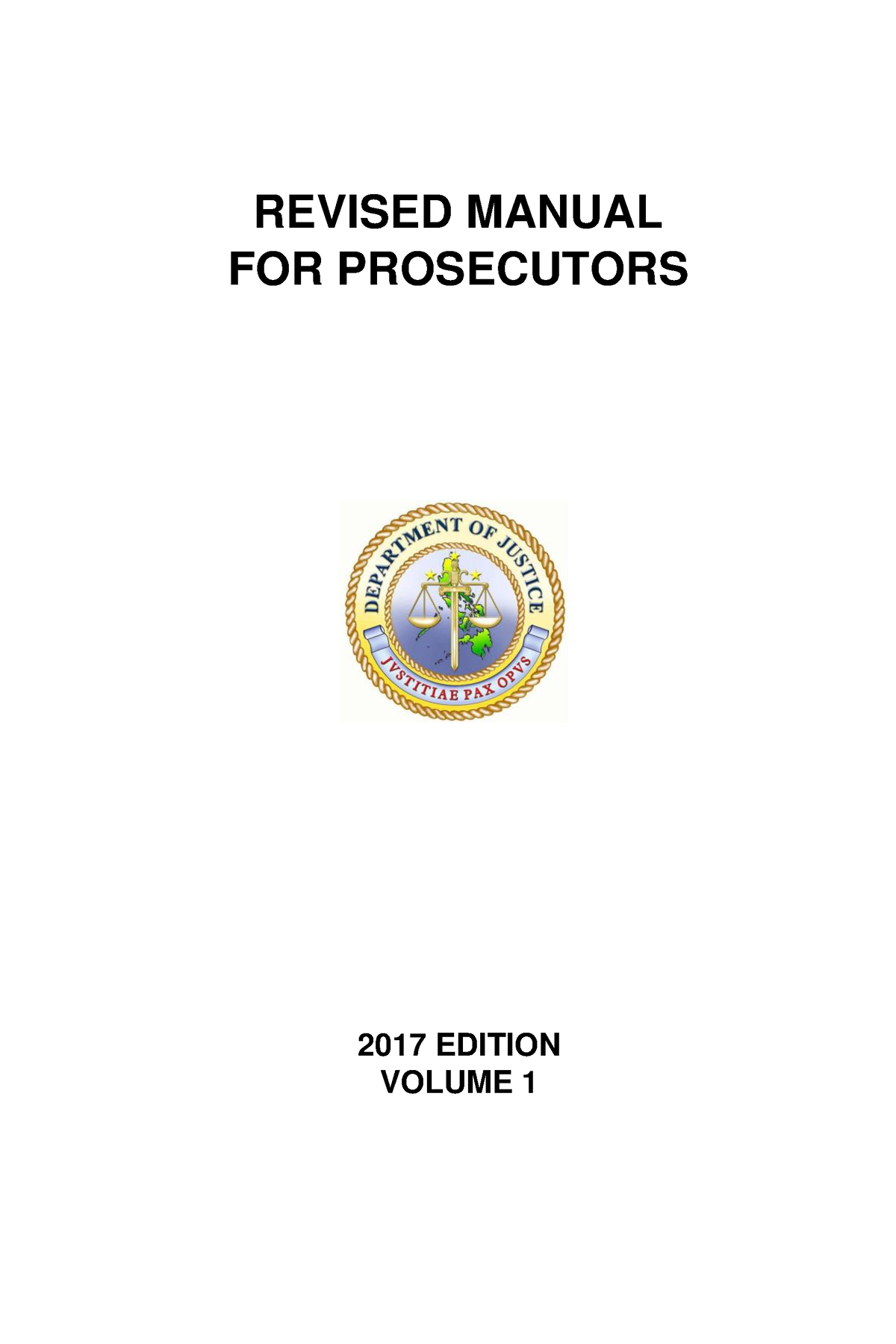 Doj Revised Manual For Prosecutors 2017 Volume 1 Pdf - REVISED MANUAL ...