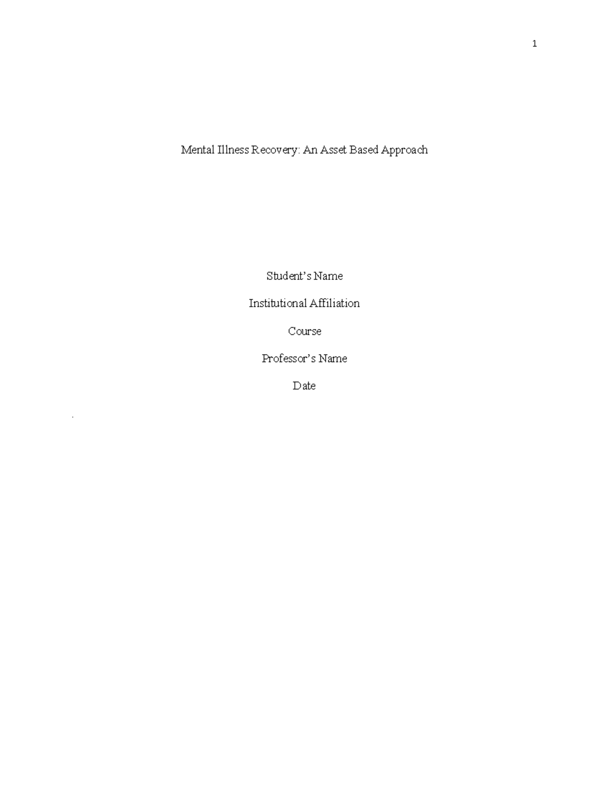 Asset Based Approach (Auto Recovered) - Mental Illness Recovery: An ...