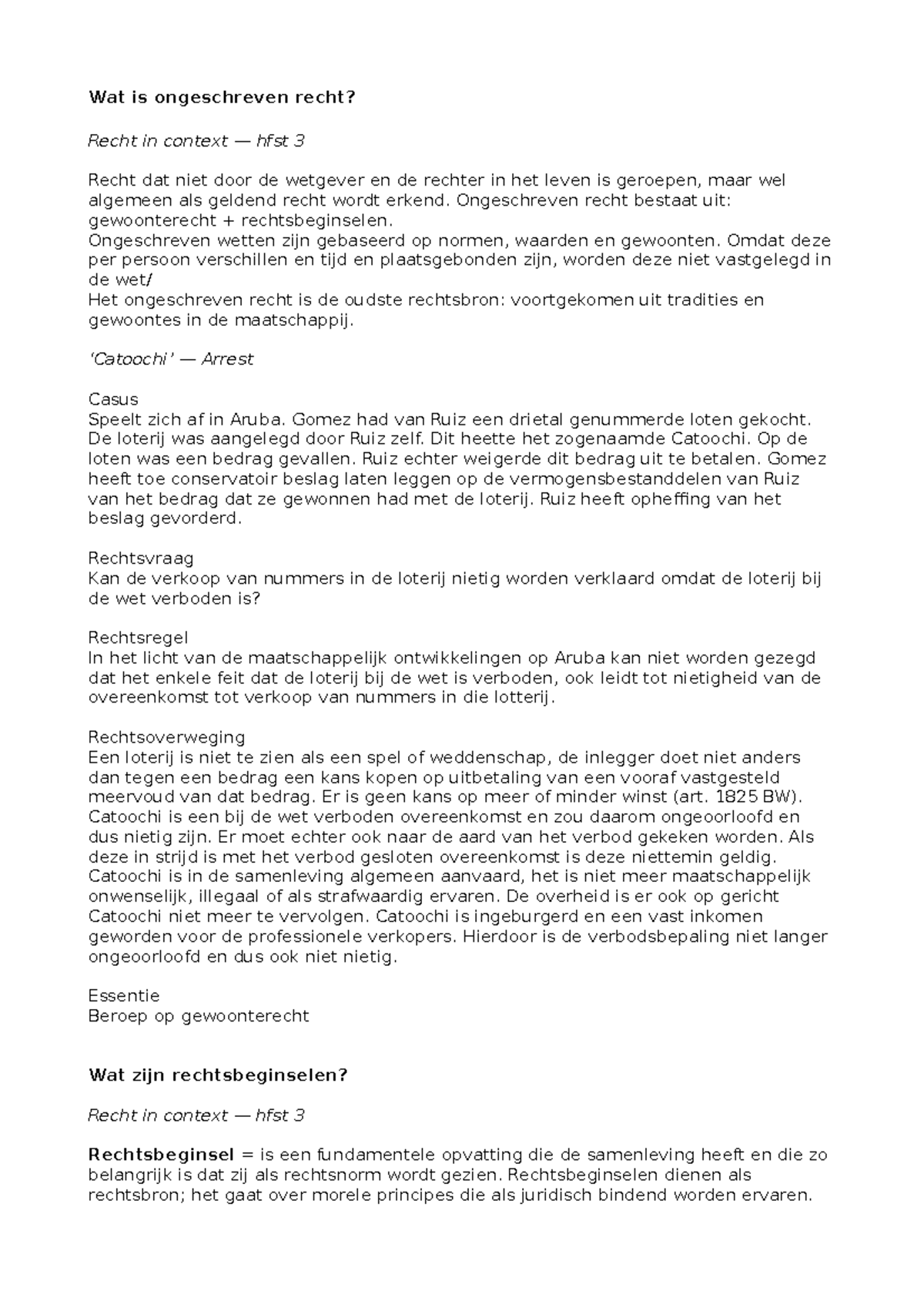 Probleem 3 Wat is ongeschreven recht? Recht in context — hfst 3 Recht dat niet door de Probleem 3 Wat is ongeschreven recht? Recht in context — hfst 3 Recht dat niet door de