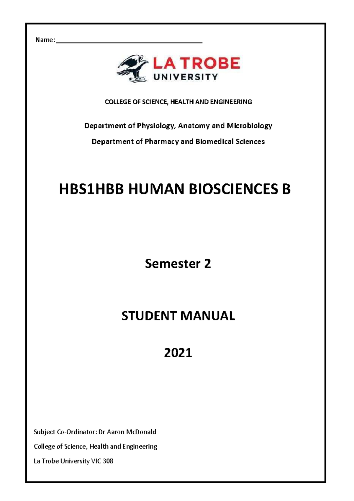 HBS1HBB Student Manual 2021 - Name: COLLEGE OF SCIENCE, HEALTH AND ...