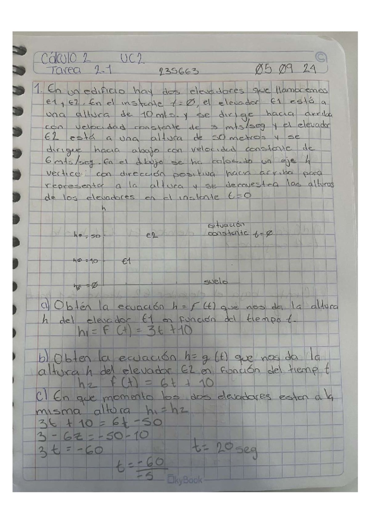 Tarea 2.1 Calulo 2 - Cálculo 2 UC2 Tarea 235663 05 09 24 1. En un ...