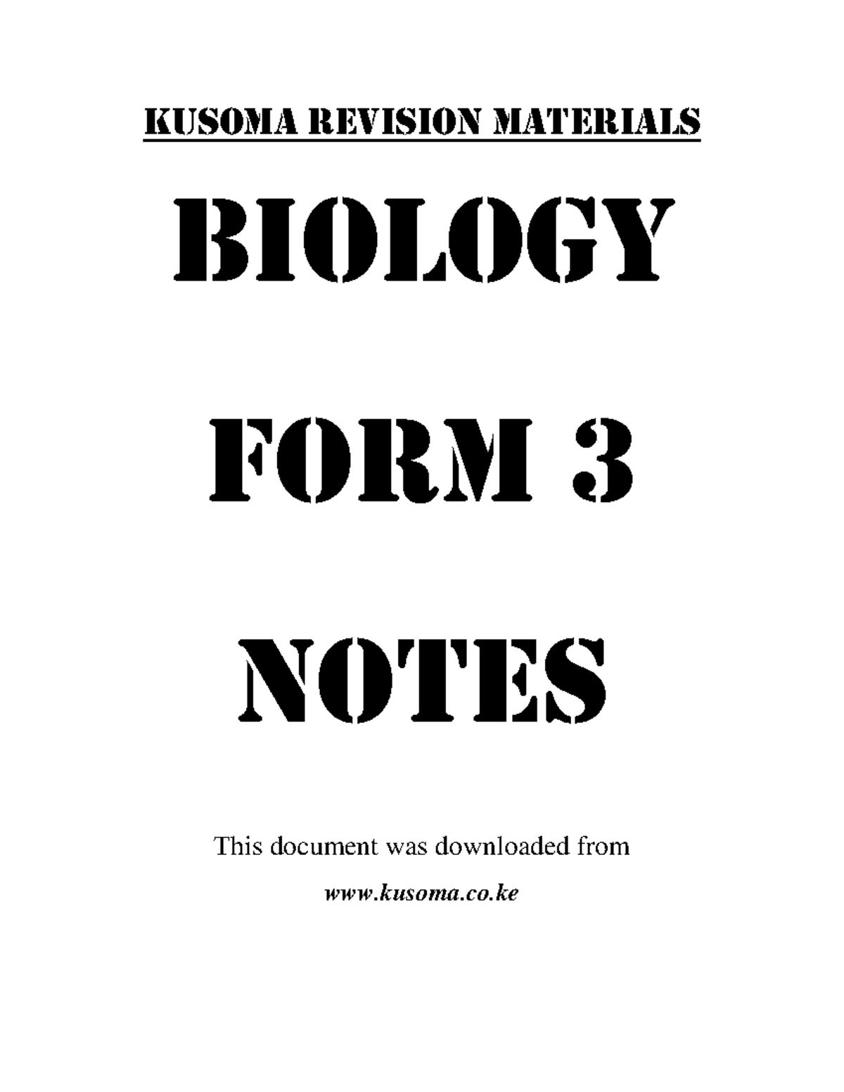 Biology form 3 notes - KUSOMA REVISION MATERIALS BIOLOGY FORM 3 NOTES ...