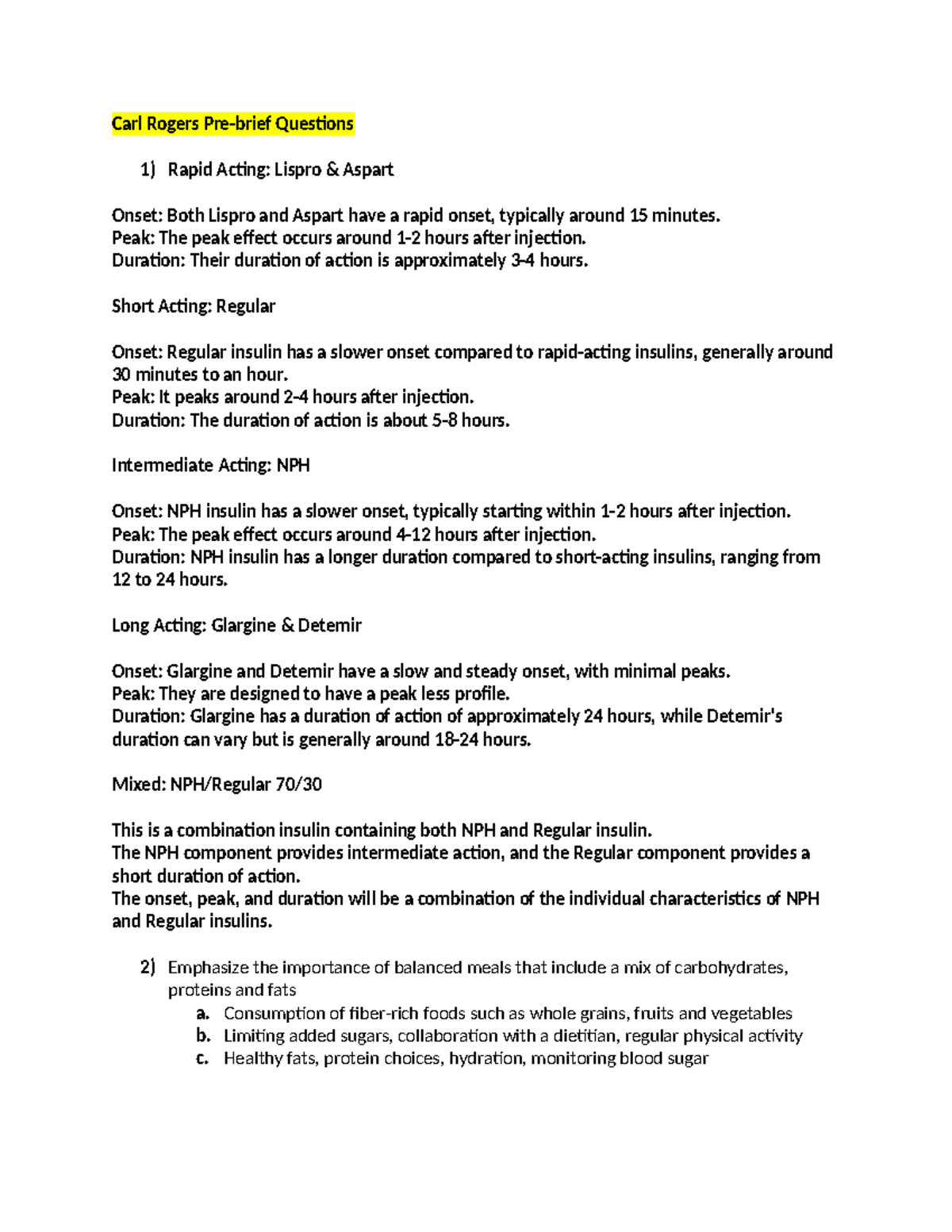 325 Simulation Questions Carl Rogers Prebrief Questions 1) Rapid