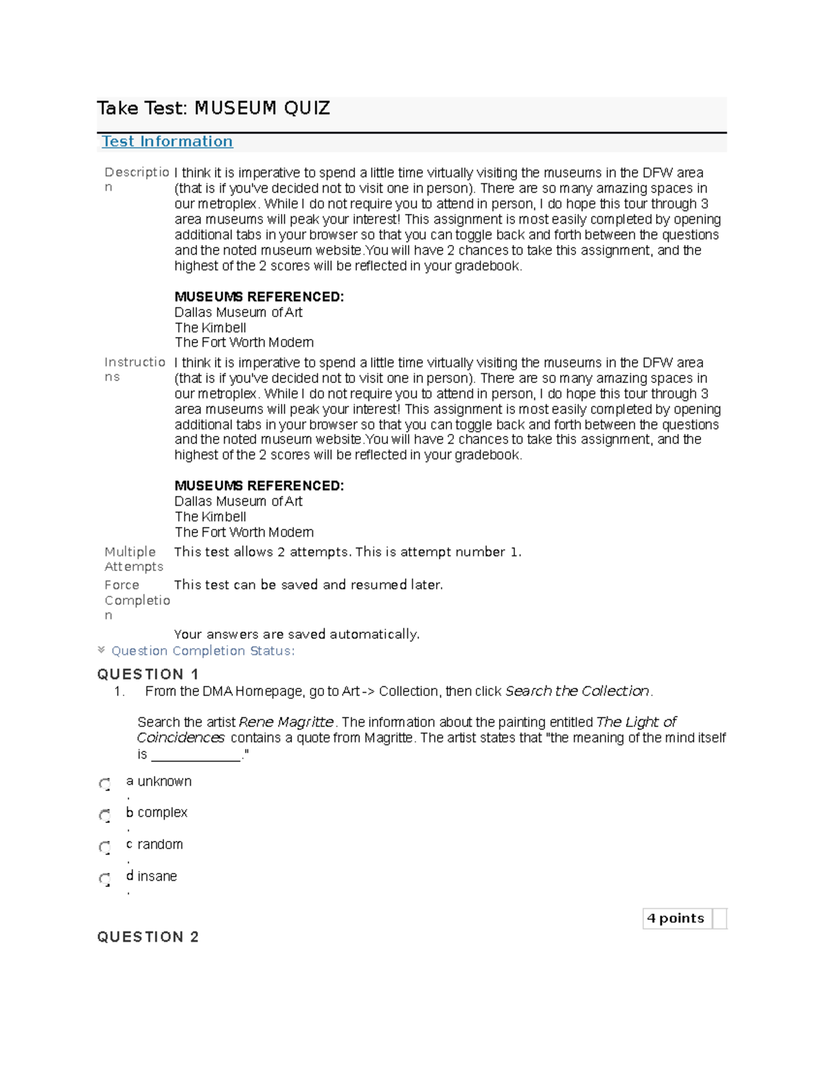 Museum quiz ssss Take Test MUSEUM QUIZ Test Information Descriptio