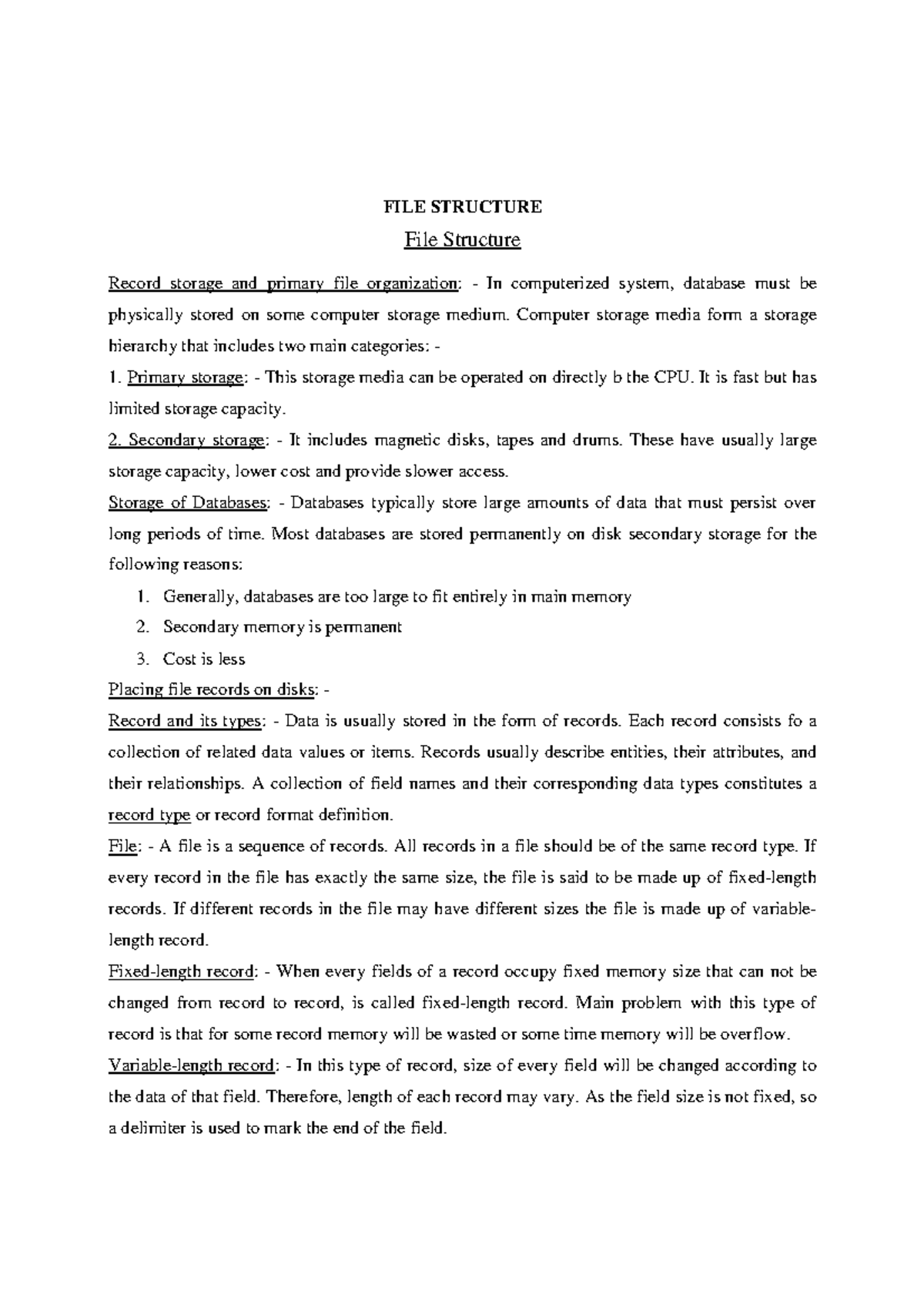 DBMS - FILE STRUCTURE File Structure Record storage and primary file ...