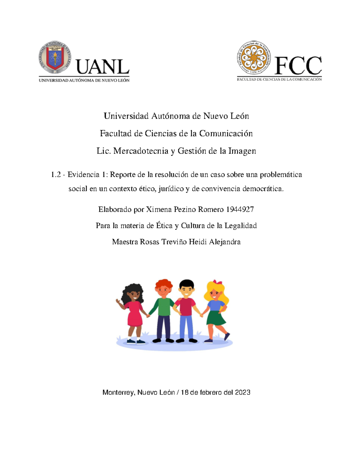 Evidencia 1 Ética - Universidad Autónoma de Nuevo León Facultad de ...