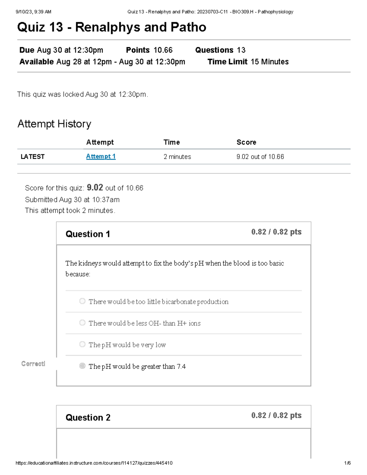 Quiz 13 - Renalphys and Patho 20230703-C11 - BIO309.H - Pathophysiology ...