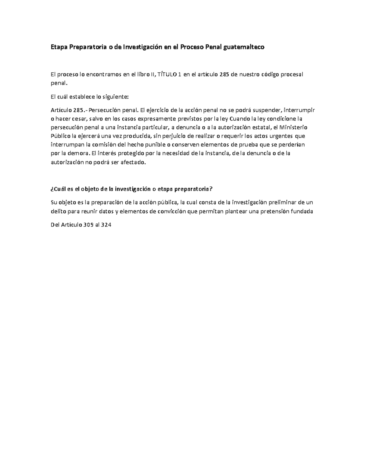 Etapa Preparatoria o de Investigación en el Proceso Penal guatemalteco
