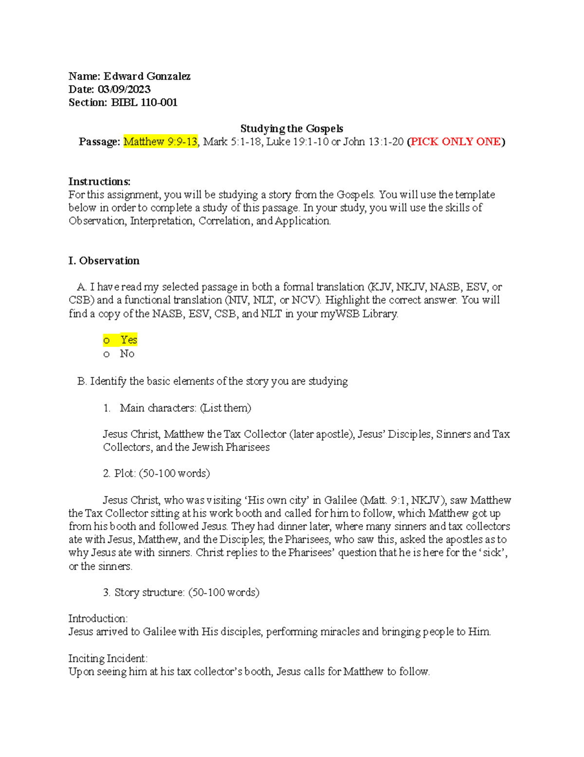 BIBL110 - NT Bible Study Assignment - Name: Edward Gonzalez Date: 03/09 ...