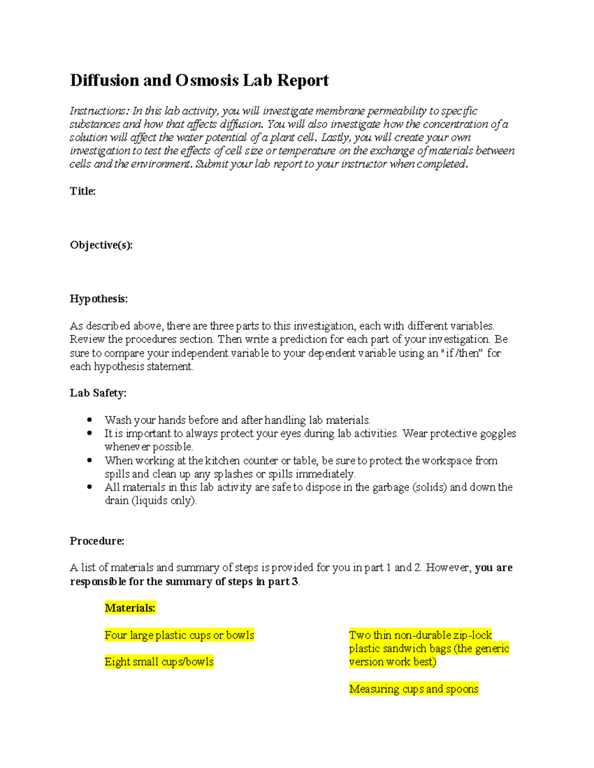02 06 diffusion osmosis lab report Diffusion and Osmosis Lab Report Instructions In this lab