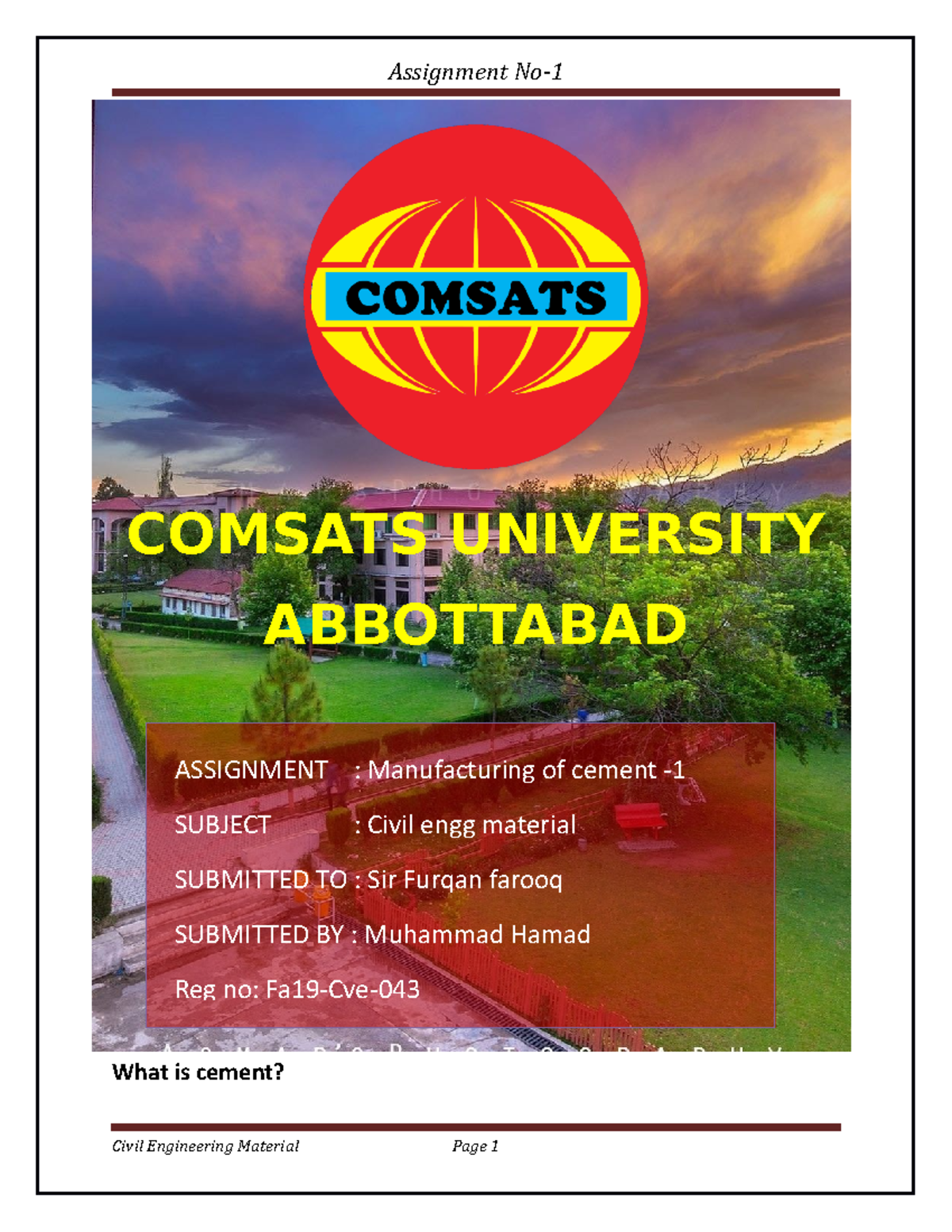 Assignment No 1 materail - COMSATS UNIVERSITY ABBOTTABAD What is cement ...