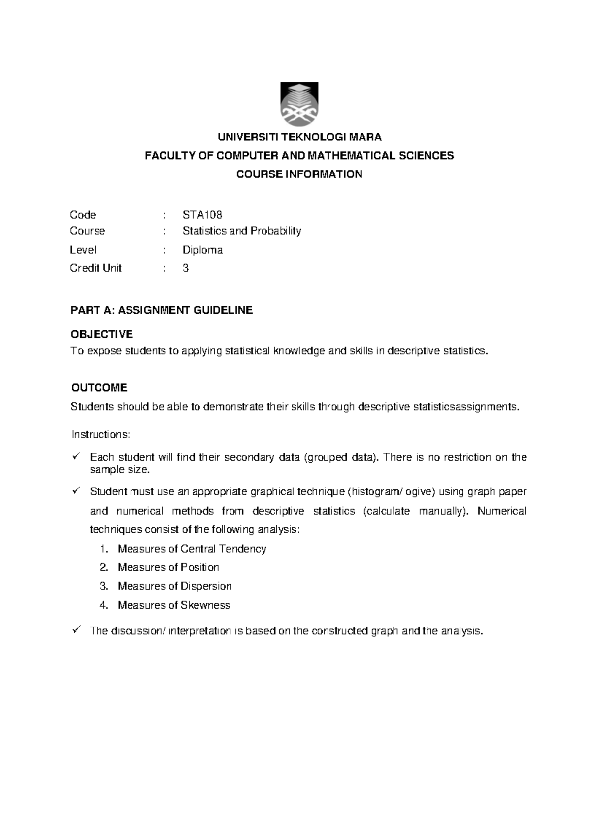 Assignment and Group Project Guideline STA108 - UNIVERSITI TEKNOLOGI ...