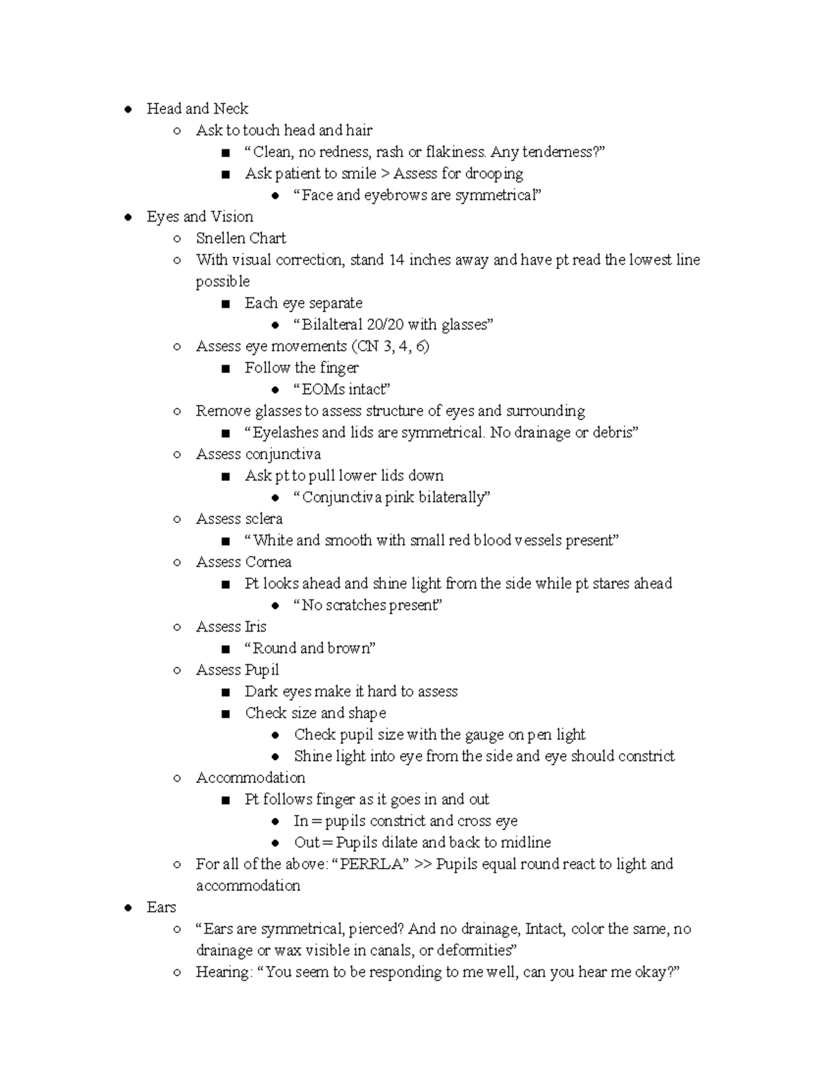 Heent Assessment Notes - Head and Neck Ask to touch head and hair ...