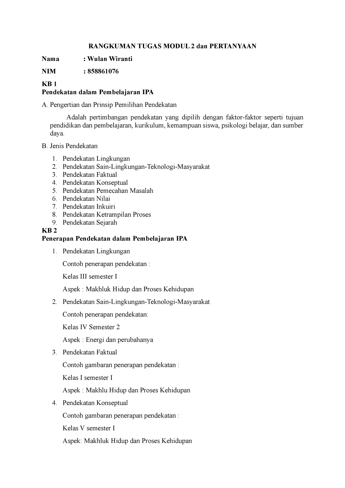 IPA Tugas Tutorial 2 - RANGKUMAN TUGAS MODUL 2 Dan PERTANYAAN Nama ...