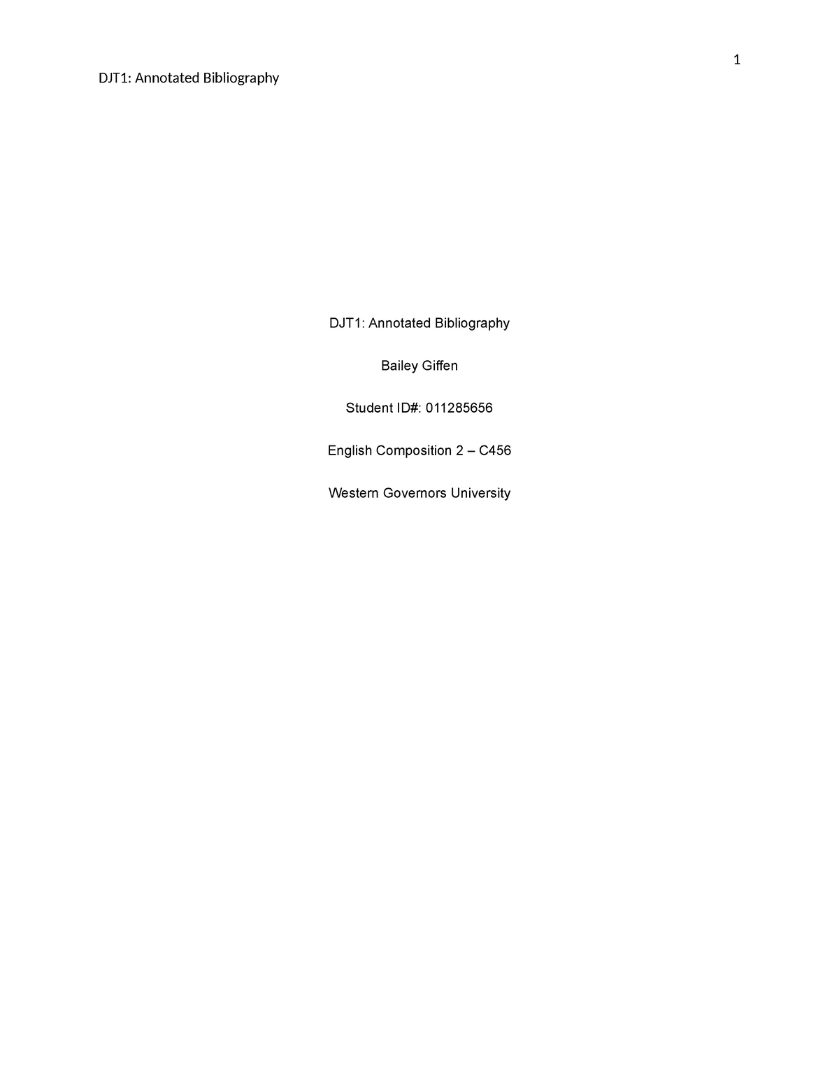 Annotated Bibliography - DJT1: Annotated Bibliography DJT1: Annotated ...