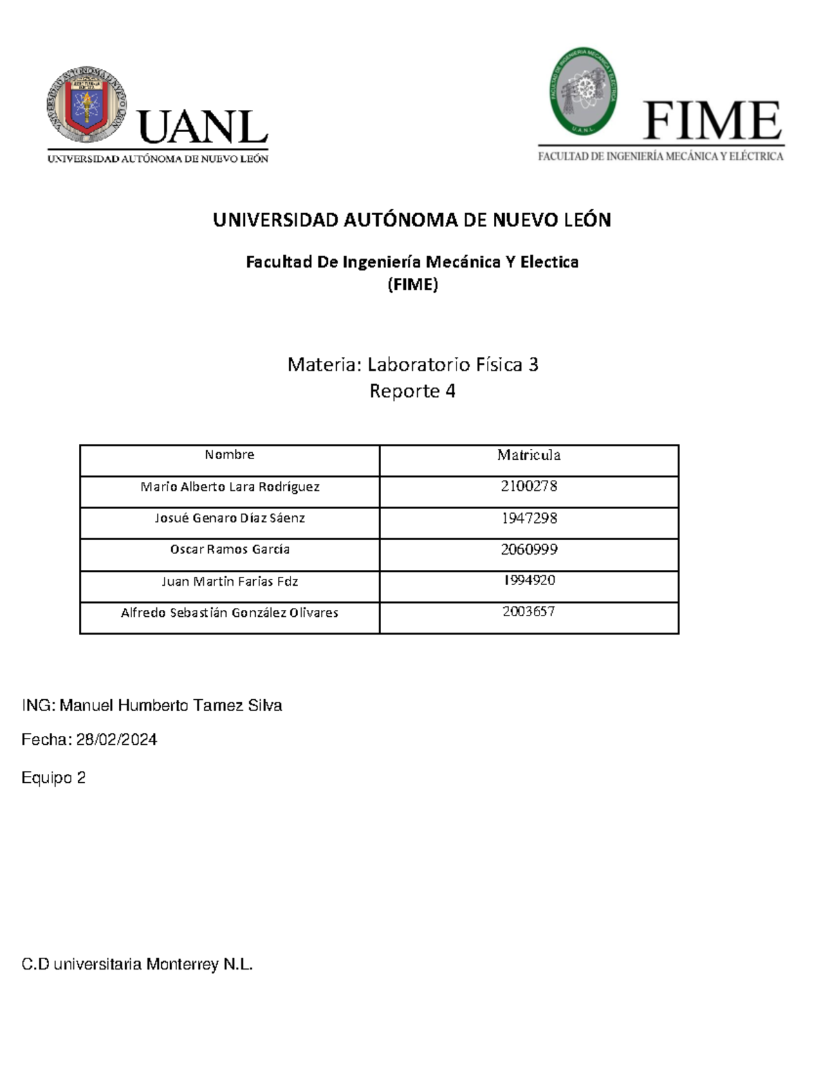 Prac 4 lab fisica 3 - UNIVERSIDAD AUTÓNOMA DE NUEVO LEÓN Facultad De ...