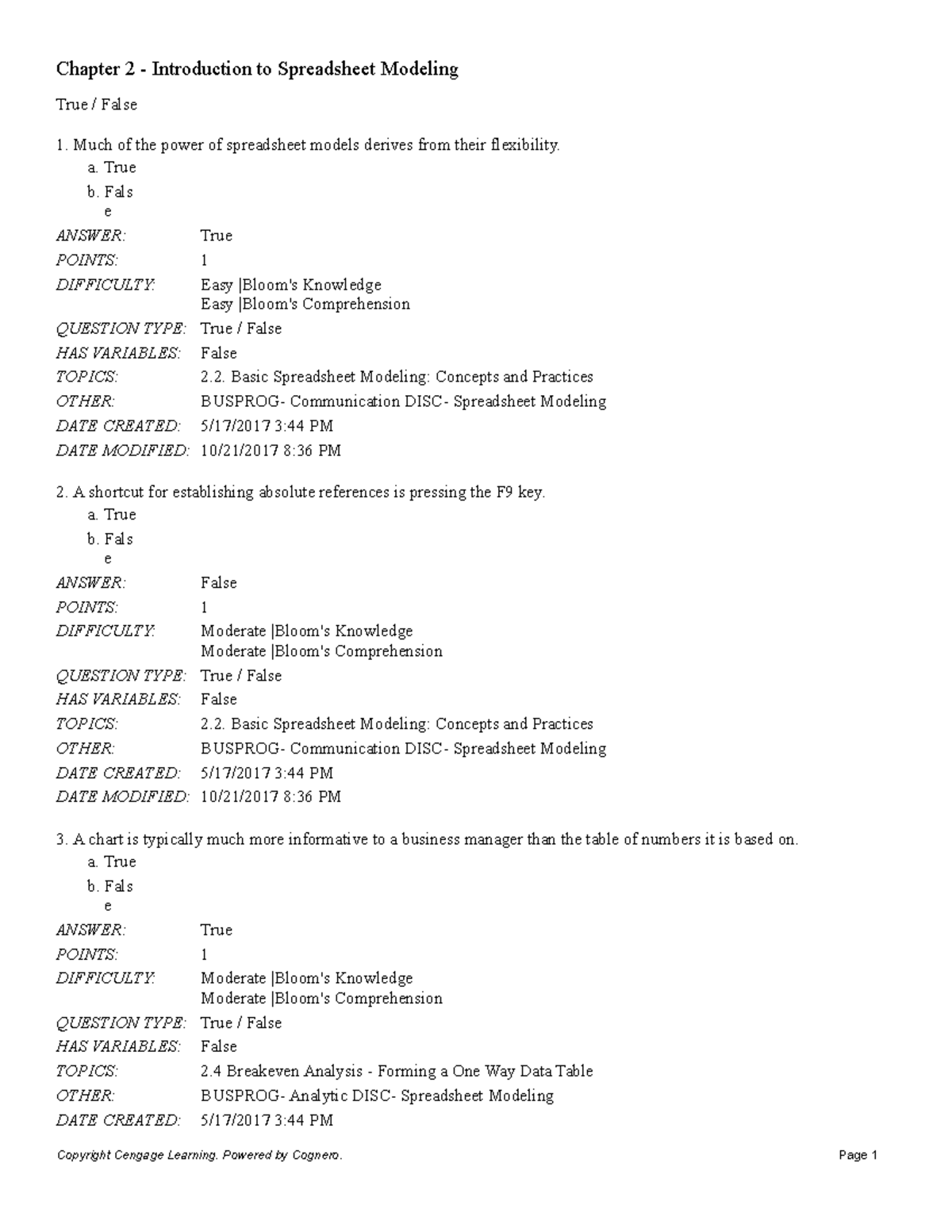 Chapter 2 Introduction to Spreadsheet Modeling - True / False Much of ...