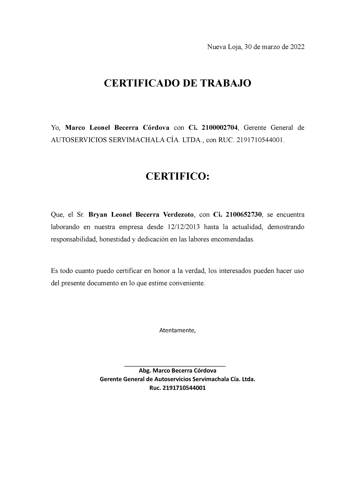 Certificados DE Trabajo - Nueva Loja, 30 de marzo de 2022 CERTIFICADO ...