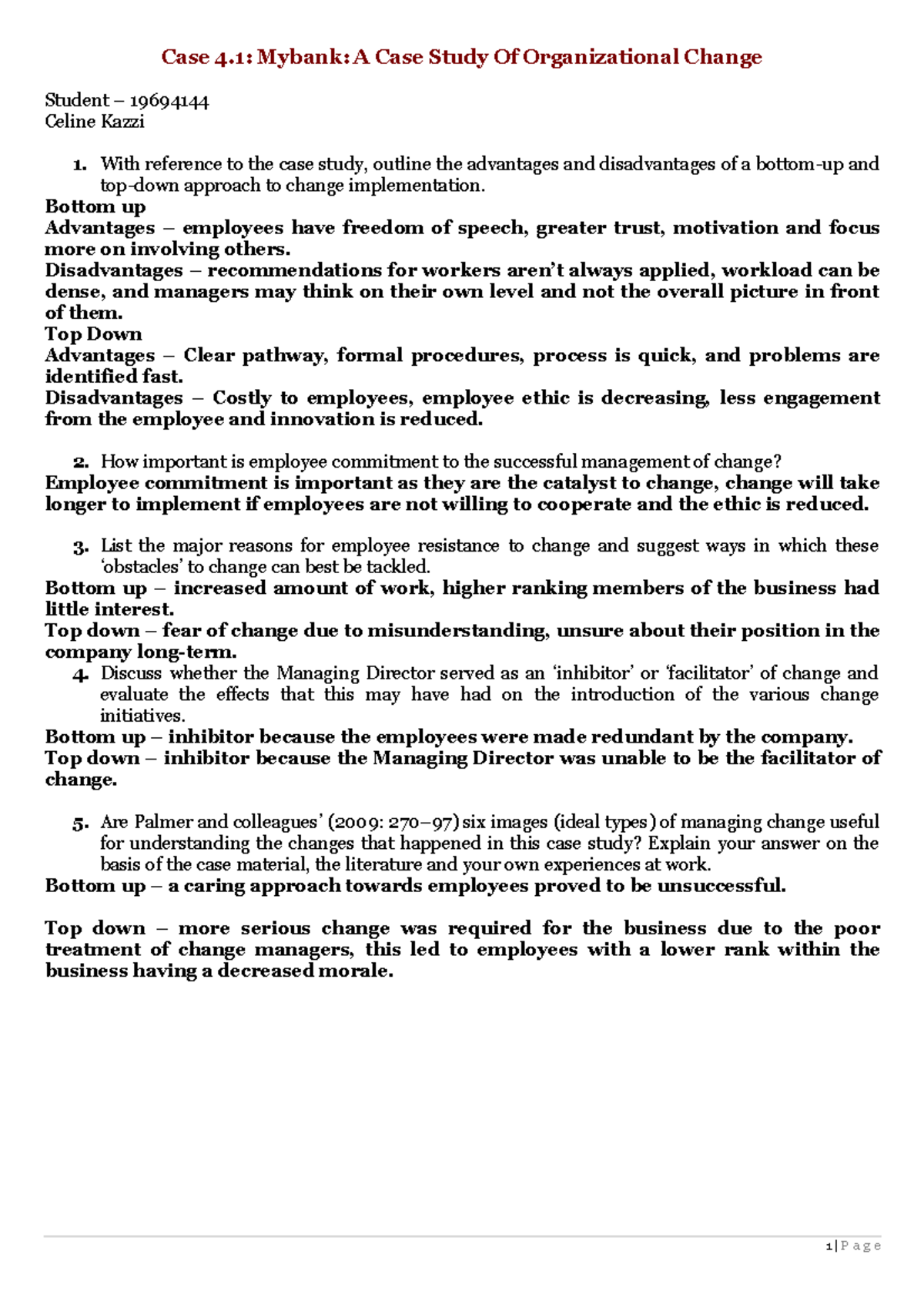 W2 Case 4 Week 2 work Case 4 Mybank A Case Study Of