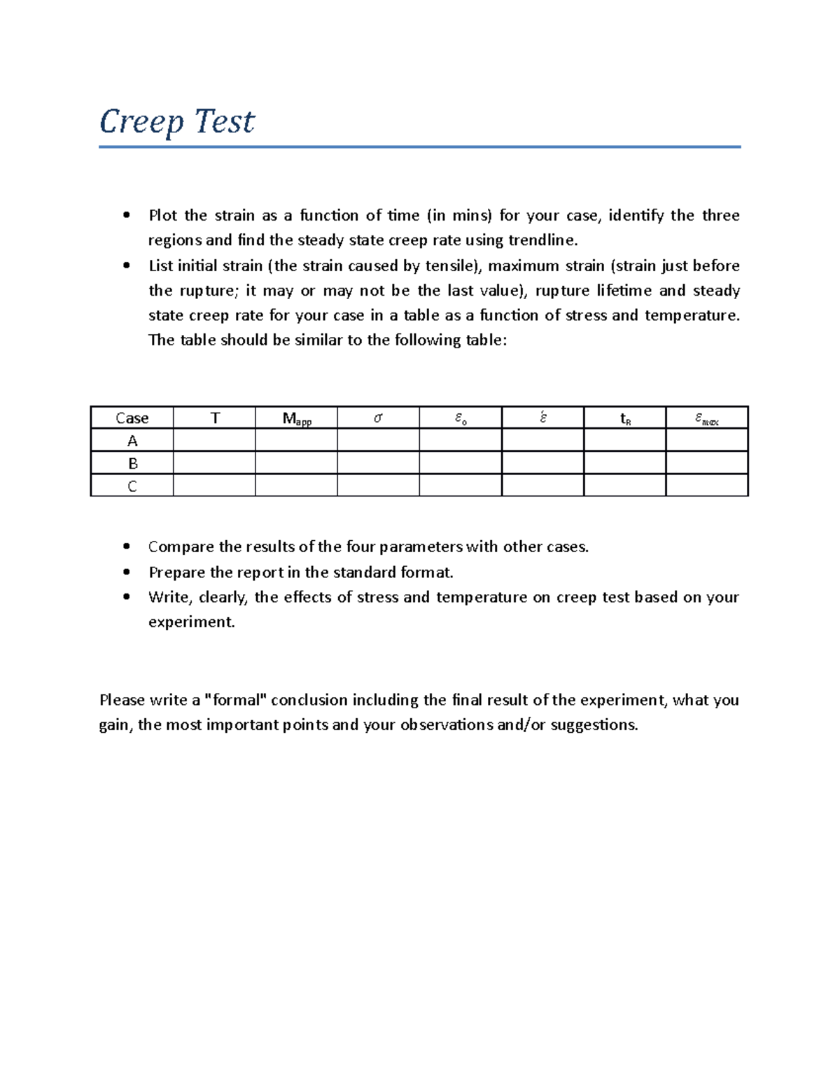 Creep Test assignment - adsda - Creep Test Plot the strain as a ...