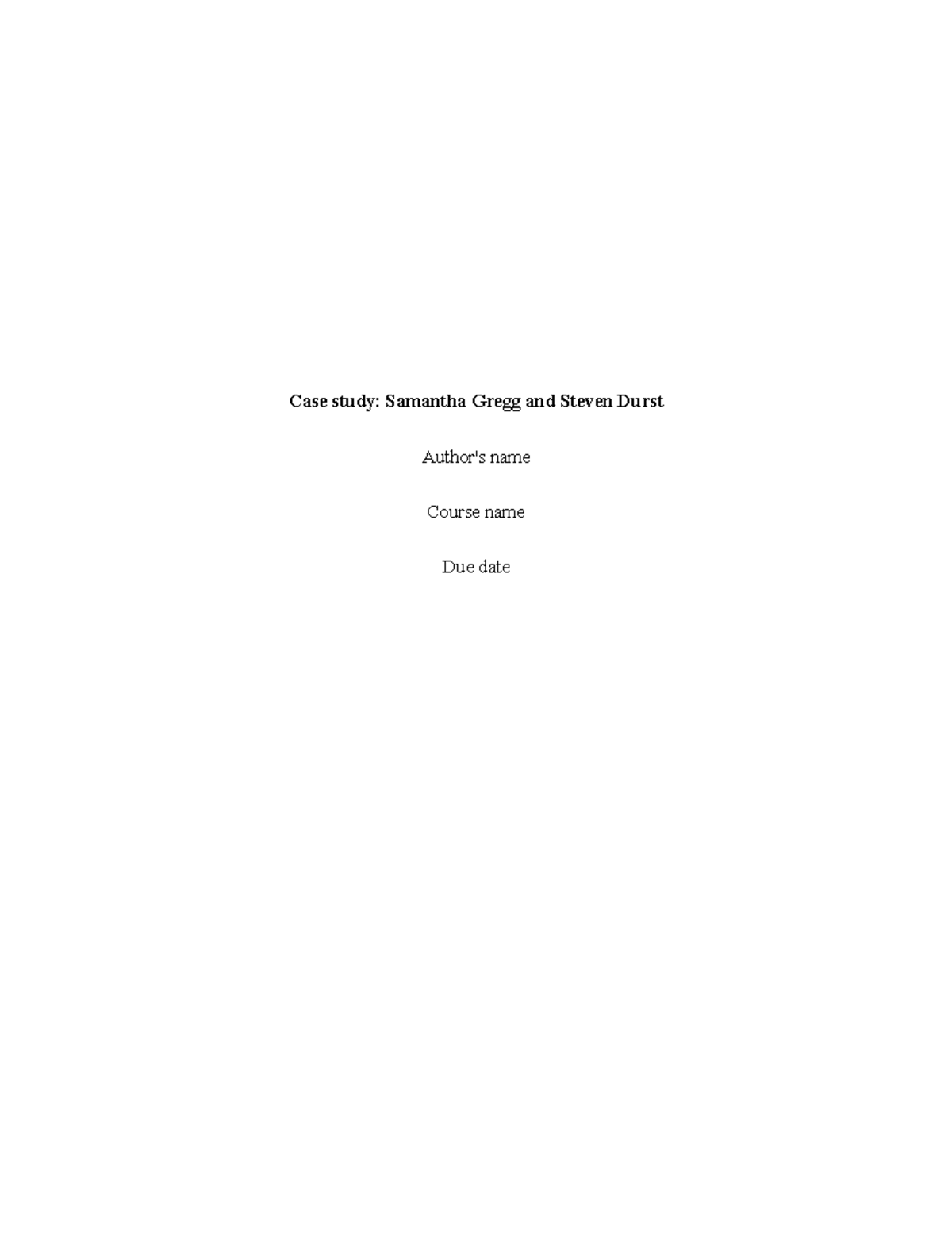 82723106 Interprofessional - Case study: Samantha Gregg and Steven ...