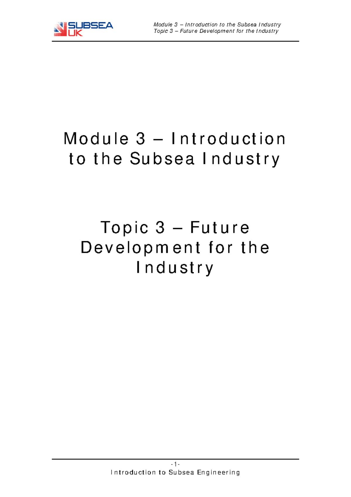 topic-3-future-development-for-the-industry-module-3-introduction