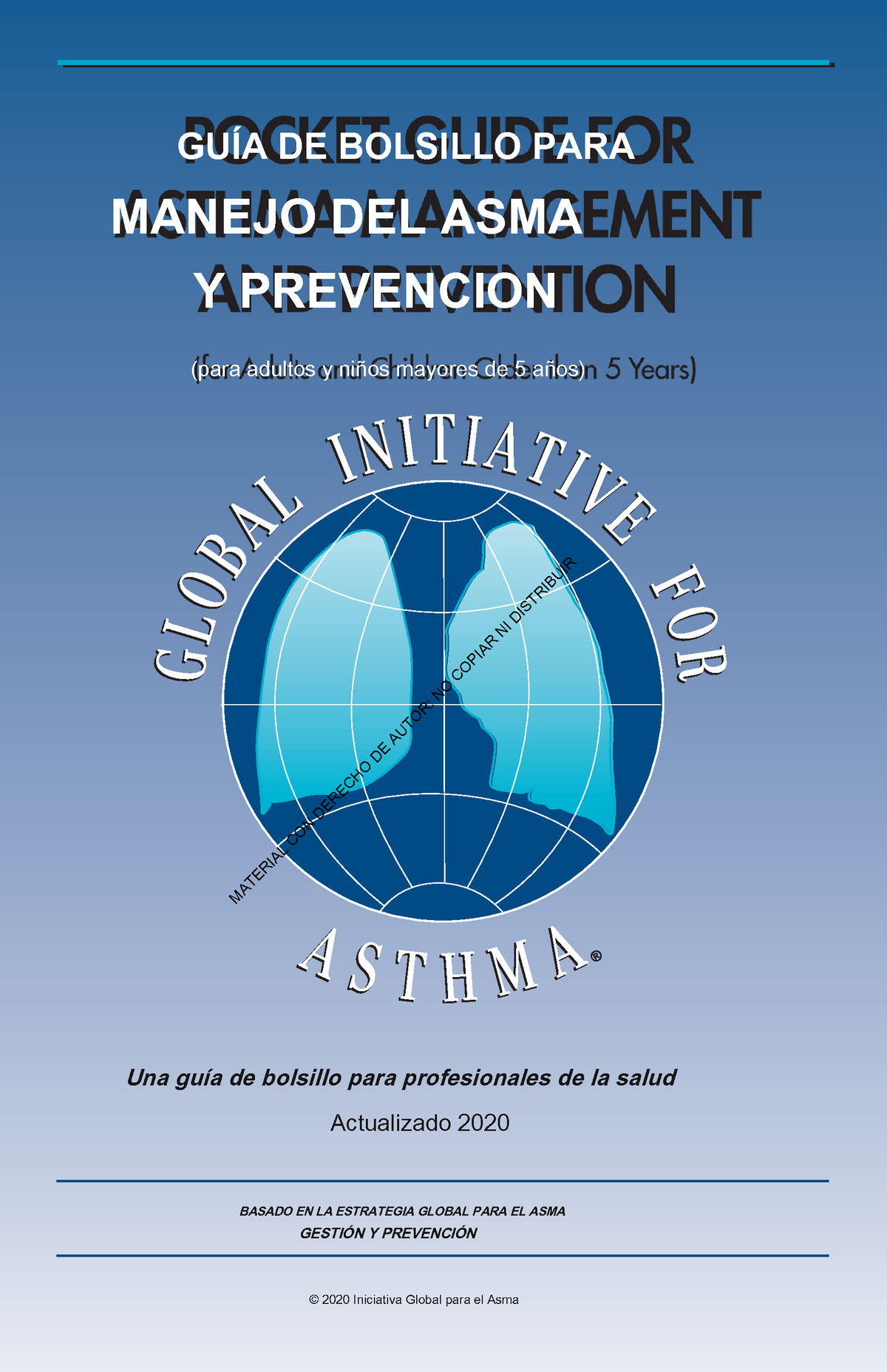 Pocket Guide For Asthma Management And Prevention GINA 2020 - GUÍA DE ...