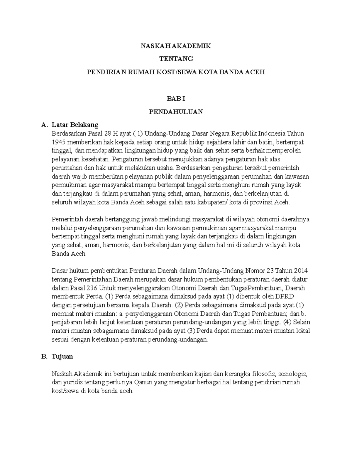 Contoh Naskah Akademik Kelompok 2 - NASKAH AKADEMIK TENTANG PENDIRIAN