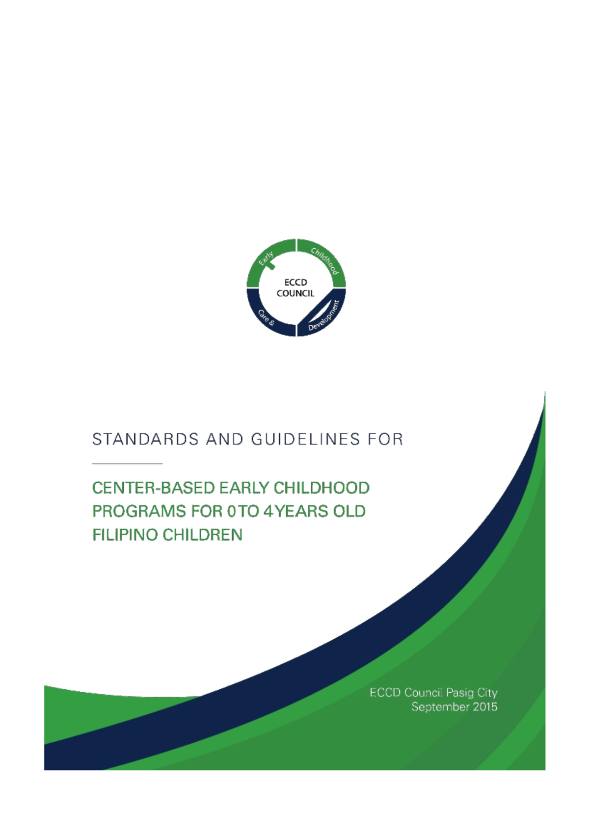 Standards AND Guidelines for Center- Based FOR ECCD Programs ...