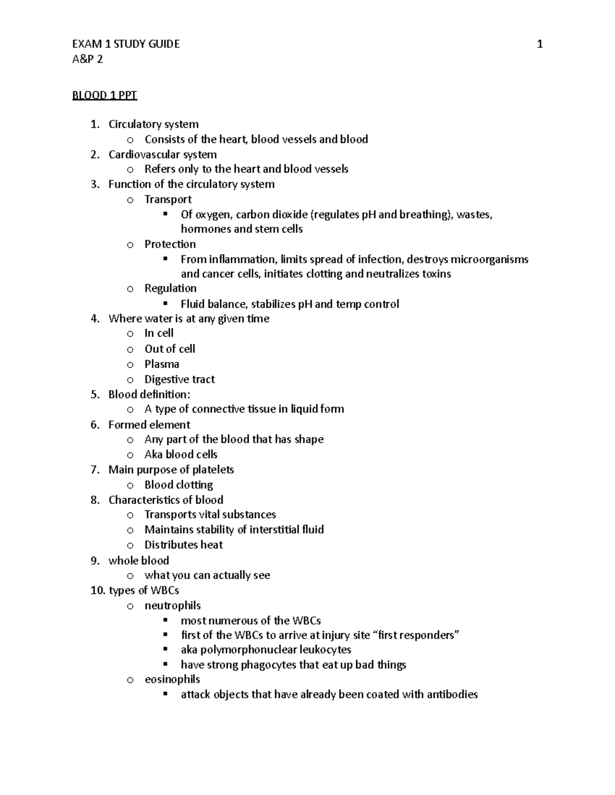 EXAM 1 Study Guide - A&P 2 BLOOD 1 PPT Circulatory system o Consists of ...