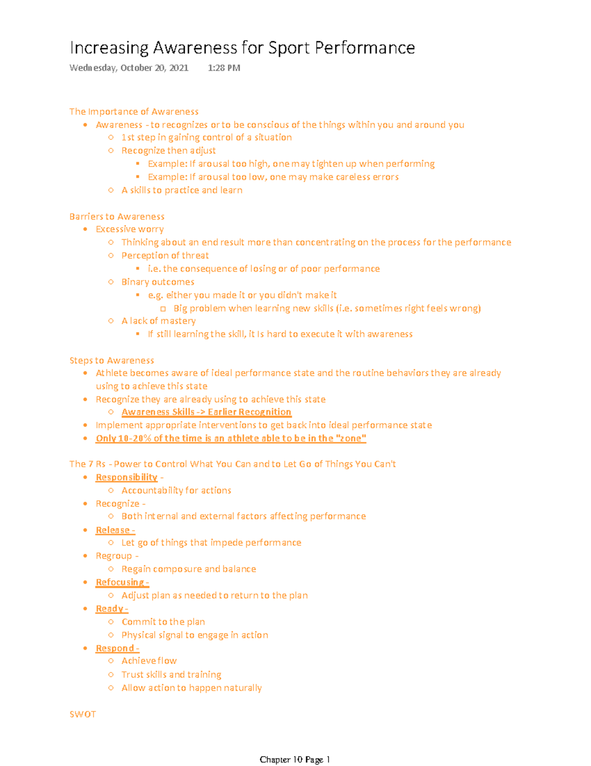 Chapter 10 Notes psych 380 - The Importance of Awareness • Awareness ...