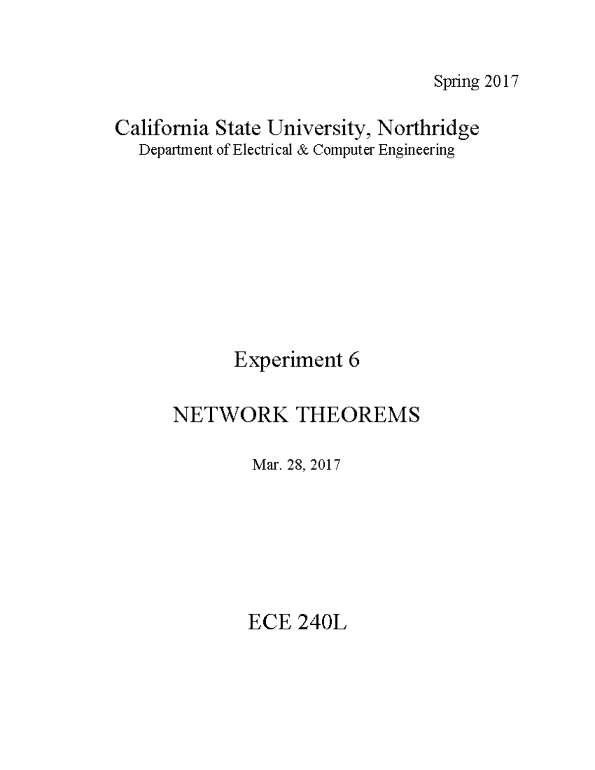 ECE240L-Experiment 6- NETWORK THEOREMS - Spring 2017 California State ...