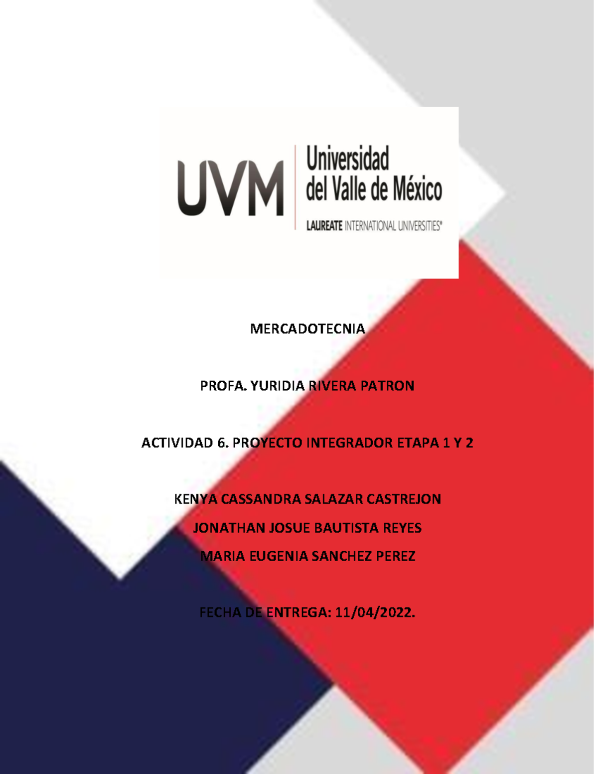 Actividad .6 Proyecto Integrador Etapa 1 Y 2 # EQ8 - MERCADOTECNIA ...