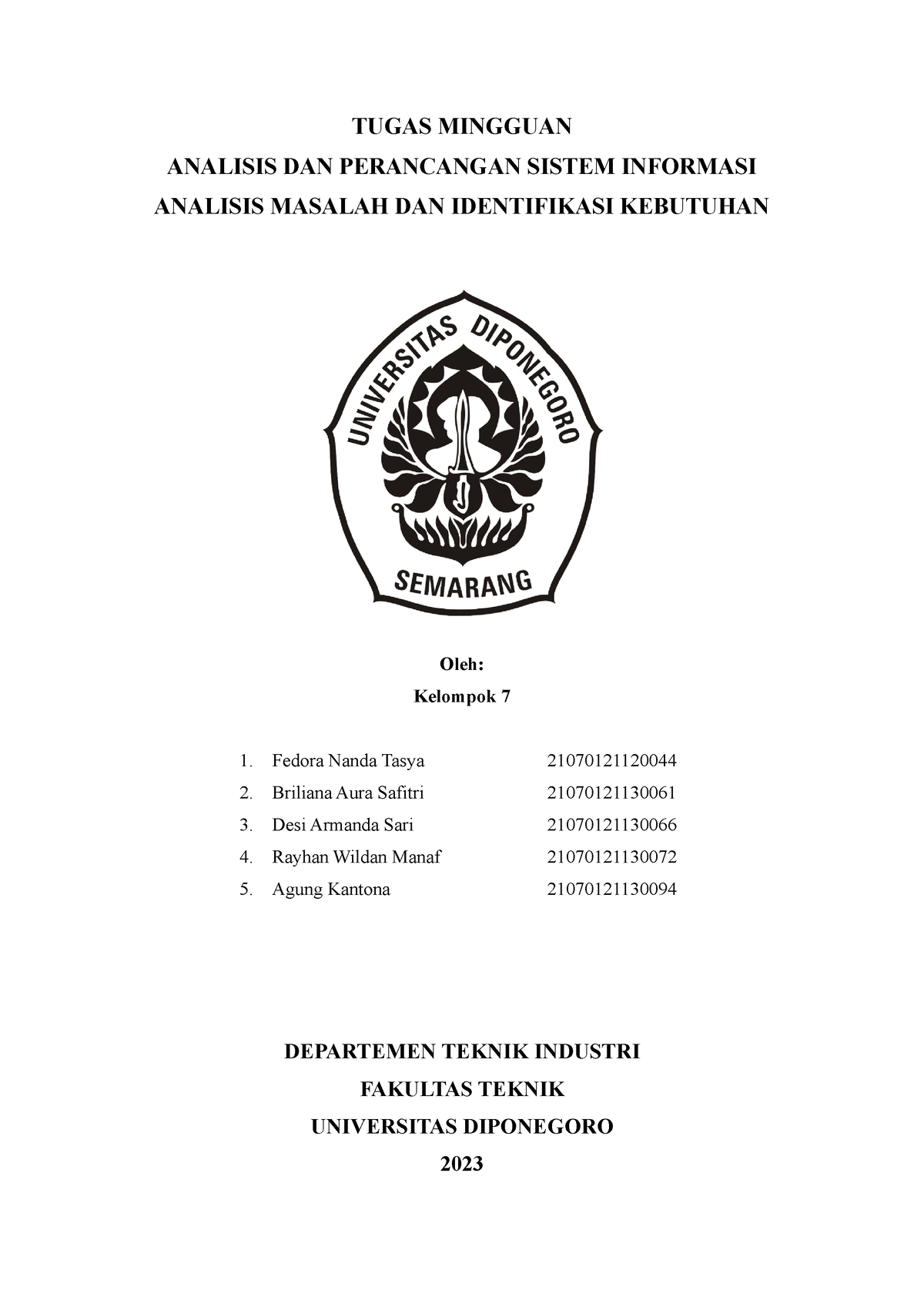 Kelompok 07 Tugas Mingguan 1 Kelas B - TUGAS MINGGUAN ANALISIS DAN ...