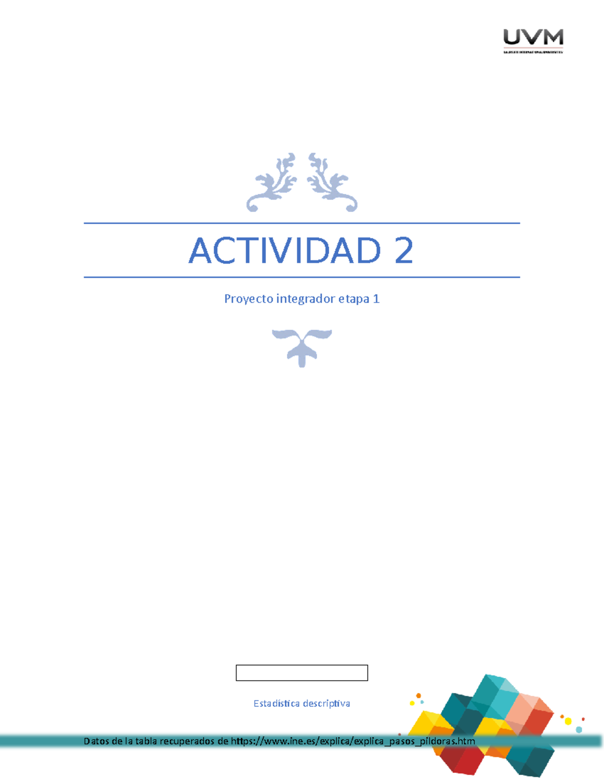 Actividad 2 - Estadistica Descriptiva Proyecto Integrador Etapa 1 ...