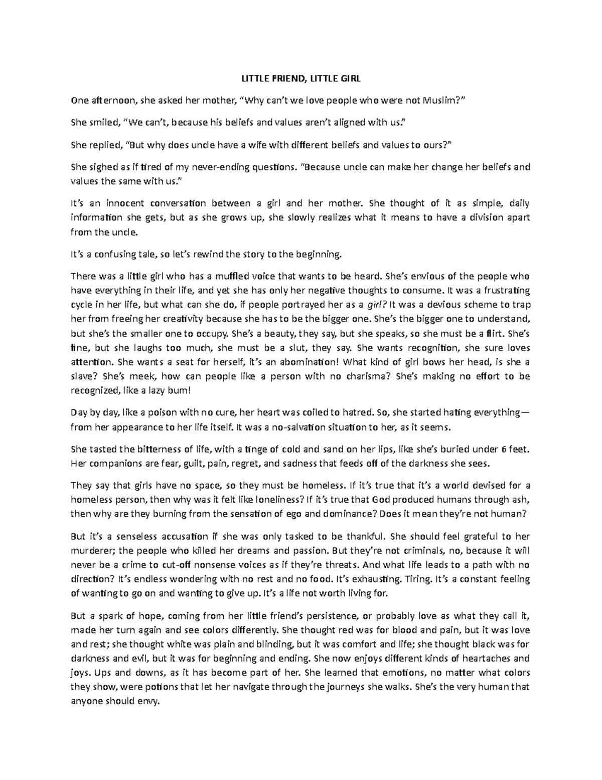 Prelims ethics fin a ls - LITTLE FRIEND, LITTLE GIRL One afternoon, she ...