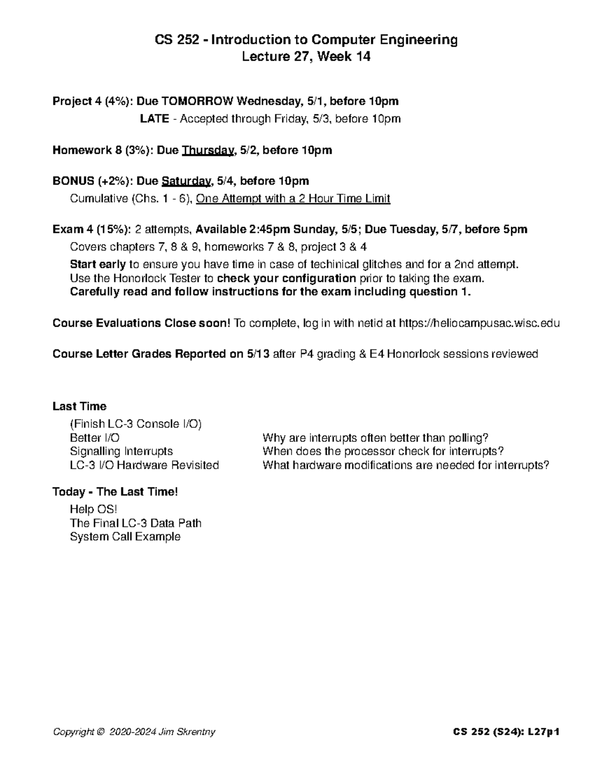 Outline L 27w14 - Notes - CS 252 - Introduction to Computer Engineering ...