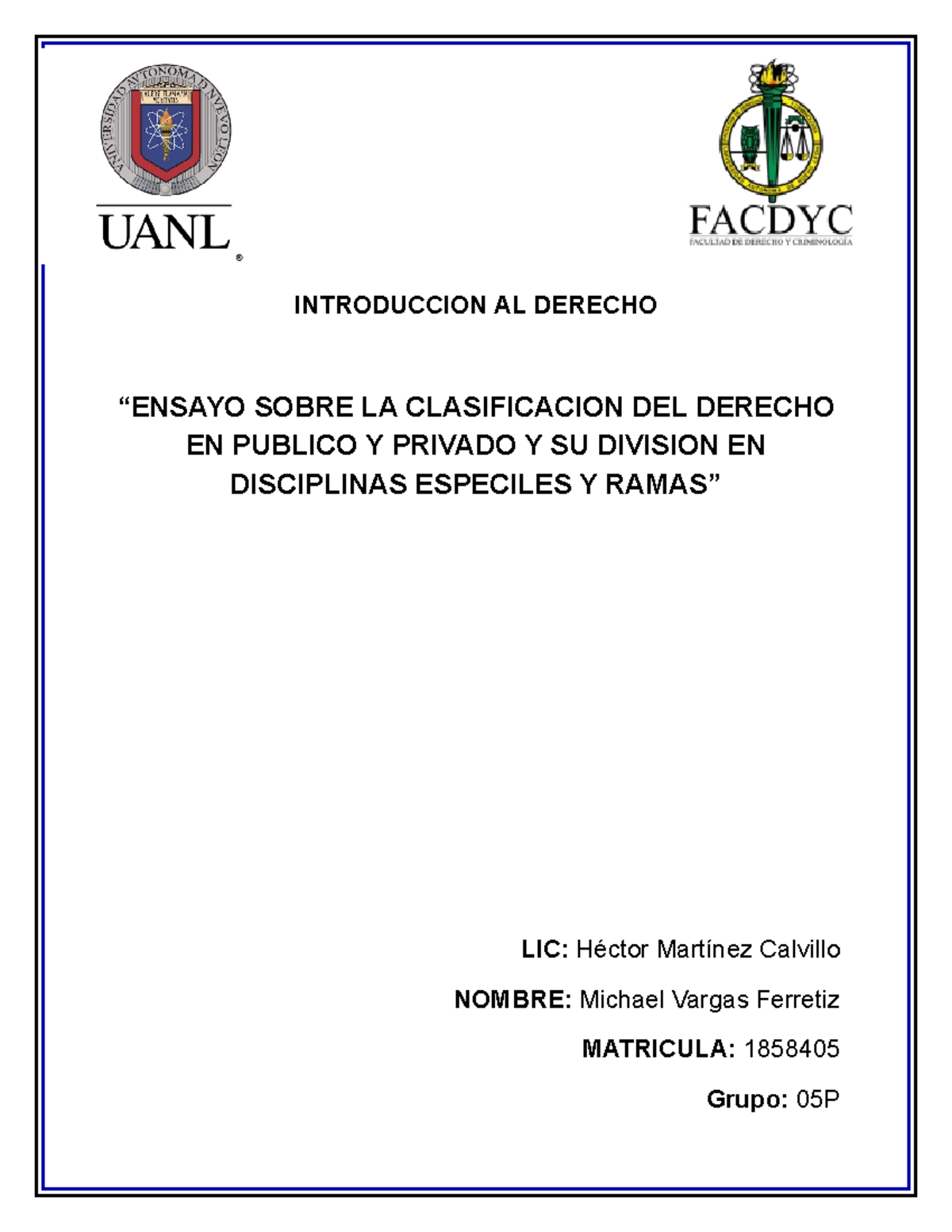 Evidencia 3 - Modulo 3 - INTRODUCCION AL DERECHO “ENSAYO SOBRE LA ...